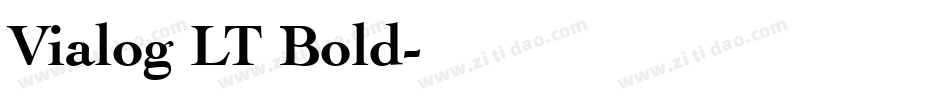 Vialog LT Bold字体转换
